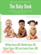 The Baby Book ─ Everything You Need to Know About Your Baby from Birth to Age Two