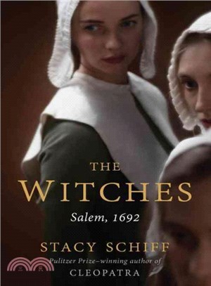 The witches :Salem, 1692 /