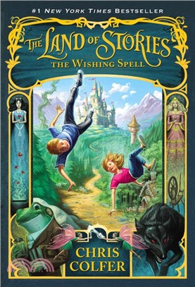 The Land of Stories :the wishing spell. /