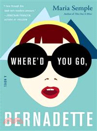 Where'd you go, Bernadette [...