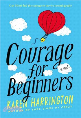 Courage for Beginners /