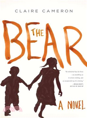 The bear :a novel /