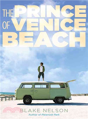 The prince of Venice Beach /