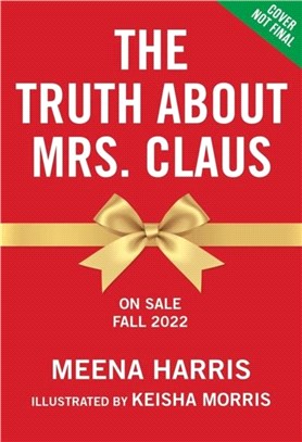 The Truth About Mrs. Claus