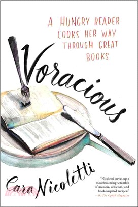 Voracious ─ A Hungry Reader Cooks Her Way Through Great Books