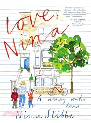 Love, Nina ― A Nanny Writes Home