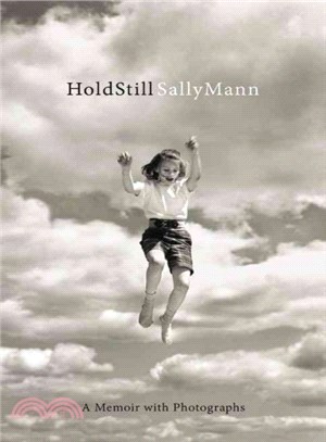 Hold Still ─ A Memoir With Photographs