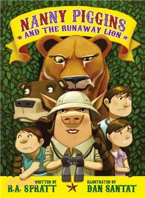 Nanny Piggins and the Runaway Lion