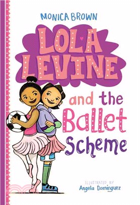 Lola Levine and the Ballet Scheme