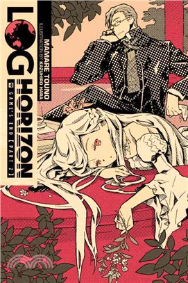 Log Horizon, Vol. 4 (Novel)