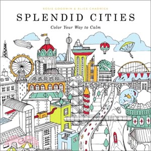 Splendid Cities ― Color Your Way to Calm