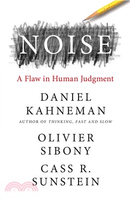 Noise: A Flaw in Human Judgment (Financial Times & McKinse,Daniel Kahneman