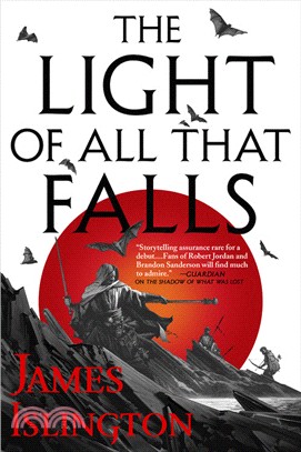 The Light of All That Falls (The Licanius Trilogy #3)