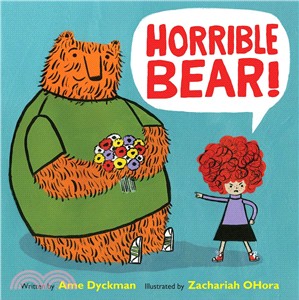 Horrible Bear! (精裝本)