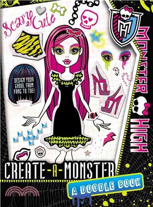 Create-a-Monster ― A Monster High Doodle Book