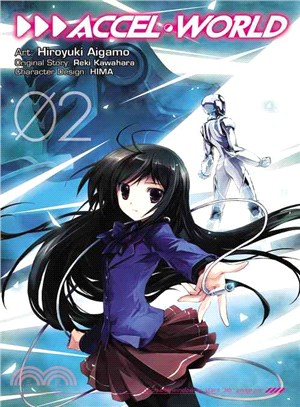 Accel World The Manga 2