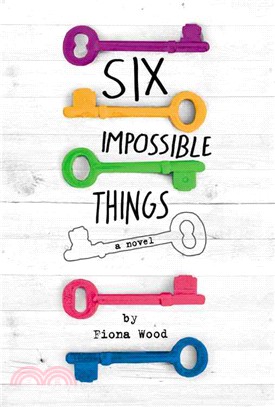 Six impossible things /
