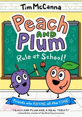 Peach and Plum 2: Rule at School! (a Graphic Novel)
