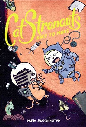 CatStronauts 2: Race to Mars (平裝本）(graphic novel)