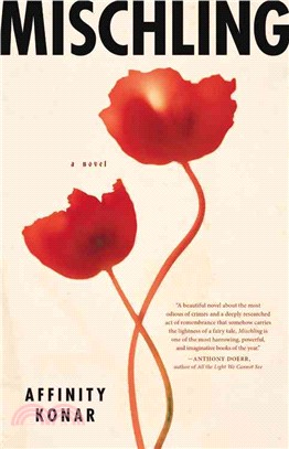 Mischling :a novel /