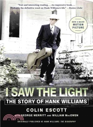 I Saw the Light ─ The Story of Hank Williams