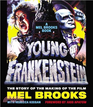 Young Frankenstein :a Mel Brooks book /