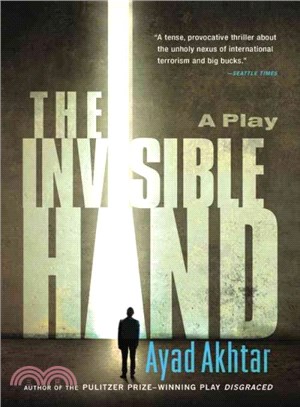 The Invisible Hand ─ A Play