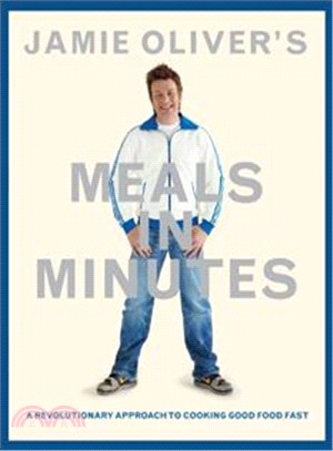 Jamie Oliver's Meals in Minutes ─ Insanely Delicious Food on the Table in 30 Minutes