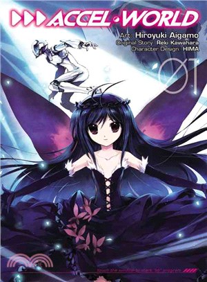 Accel World The Manga 1