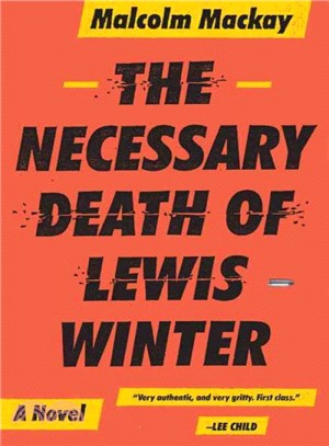 The necessary death of Lewis Winter /