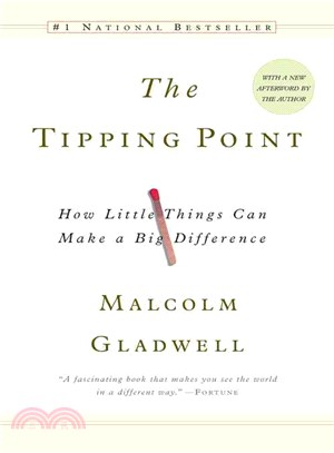 The Tipping Point ─ How Little Things Can Make a Big Difference