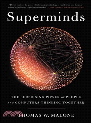 Superminds :the surprising power of people and computers thinking together /