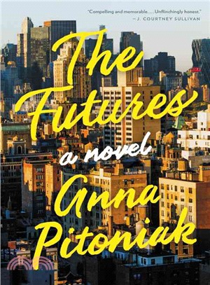 The futures :a novel /