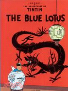 The Blue Lotus ─ The Adventures of Tintin Series