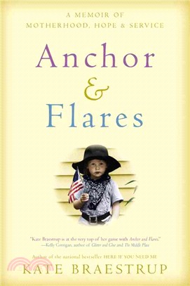 Anchor & Flares ─ A Memoir of Motherhood, Hope, and Service