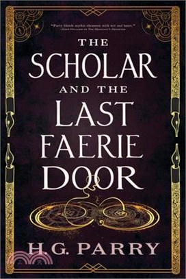 The Scholar and the Last Faerie Door