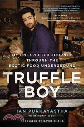 Truffle Boy ─ My Unexpected Journey Through the Exotic Food Underground