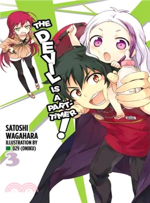 The Devil Is a Part-timer! the Novel 3