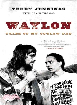 Waylon ─ Tales of My Outlaw Dad