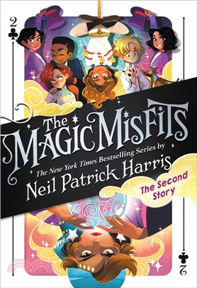 The Magic Misfits #2: The Second Story (平裝本)