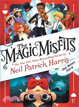 The magic misfits :the minor...