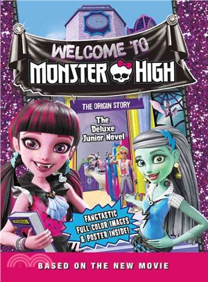 Welcome to Monster High ─ The Junior Novel