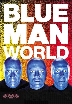 Blue Man world /