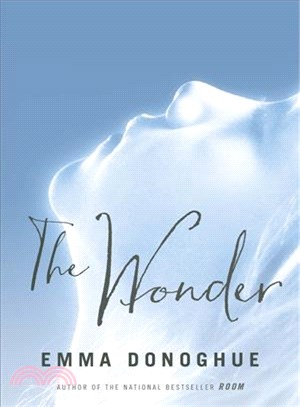 The wonder :a novel /