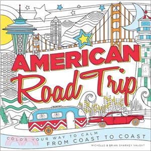 American Road Trip ─ Color Your Way to Calm from Coast to Coast