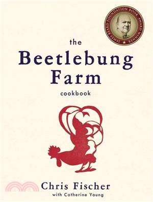 The Beetlebung Farm Cookbook ─ A Year of Cooking on Martha's Vineyard
