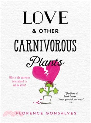 Love & Other Carnivorous Plants