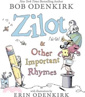 Zilot & Other Important Rhymes