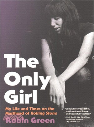 The only girl :my life and t...