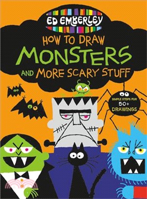 Ed Emberley's how to draw monsters and more scary stuff /
